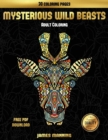 Coloring Book (Mysterious Wild Beasts) : A Wild Beasts Coloring Book with 30 Coloring Pages for Relaxed and Stress Free Coloring. This Book Can Be Downloaded as a PDF and Printed Off to Color Individu - Book