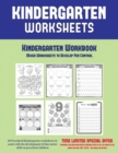 Kindergarten Workbook : Mixed Worksheets to Develop Pen Control (Kindergarten Worksheets) : 60 Preschool/Kindergarten Worksheets to Assist with the Development of Fine Motor Skills in Preschool Childr - Book