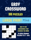 Easy Crossword (Vols 1 & 2) : Large Print Game Book with 100 Crossword Puzzles: One Crossword Game Per Two Pages: All Crossword Puzzles Come with Solutions: Makes a Great Gift for Crossword Lovers - Book