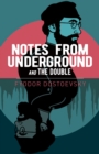 Notes from Underground and The Double - Book