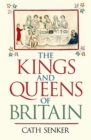 The Kings and Queens of Britain - Book