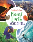Children's First Planet Earth Encyclopedia - Book