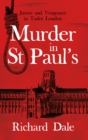 Murder in St Paul's : Justice and Vengeance in Tudor London - Book