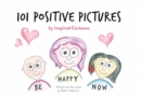 101 Positive Pictures : by Inspired Cartoons - Book