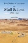 The Naked Clansmen on Mull & Iona 1700 - 1860 - Book
