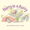 Harry in a Hurry - Book