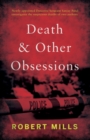 Death and Other Obsessions - Book