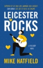 Leicester Rocks - Book