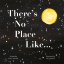 There's No Place Like... - Book