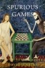 Spurious Games - Book