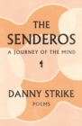 The Senderos : A Journey of the Mind - Book