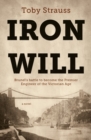 Iron Will : Brunel's Battle to Become the Greatest Engineer of the Victorian Age - Book