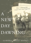 A New Day Dawning : Those scallywag days in post-war rural Tipperary - eBook