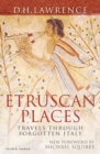Etruscan Places : Travels Through Forgotten Italy - Book