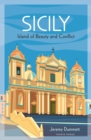 Sicily : Island of Beauty and Conflict - Book