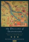 The Decline of Iranshahr : Irrigation and Environment in the Middle East, 500 B.C. - A.D. 1500 - eBook