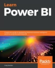 Learn Power BI : A beginner's guide to developing interactive business intelligence solutions using Microsoft Power BI - Book