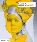 Lorna Simpson : Revised & Expanded Edition - Book