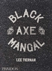 Black Axe Mangal (signed edition) - Book