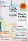 What is Cooking : The Action: Cooking, The Result: Cuisine - Book