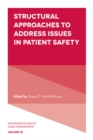 Structural Approaches to Address Issues in Patient Safety - Book