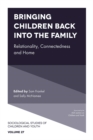 Bringing Children Back into the Family : Relationality, Connectedness and Home - eBook