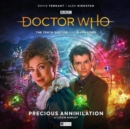 The Tenth Doctor Adventures: The Tenth Doctor and River Song - Precious Annihilation - Book