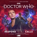 The Ninth Doctor Adventures: Respond To All Calls (Limited Vinyl Edition) - Book