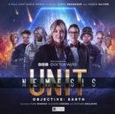 UNIT: The New Series - Nemesis 3 - Objective Earth - Book