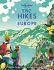 Lonely Planet Epic Hikes of Europe - Book