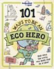 101 Ways to be an Eco Hero - Book