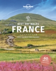 Lonely Planet Best Day Walks France - eBook