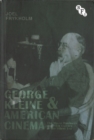 George Kleine and American Cinema : The Movie Business and Film Culture in the Silent Era - eBook