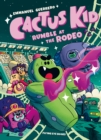 Cactus Kid Rumble at the Rodeo - Book