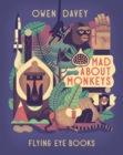 Mad About Monkeys - Book