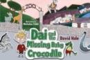 Dai and the Missing Baby Crocodile - Book