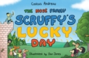 The Nose family Scruffys lucky day - Book