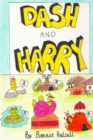 Dash and Harry - Book