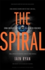 The Spiral : The gripping and utterly unpredictable thriller - Book