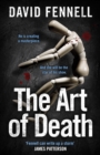 The Art of Death : The first gripping book in the blockbuster crime thriller series - Book