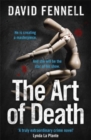 The Art of Death : A chilling serial killer thriller for fans of Chris Carter - Book