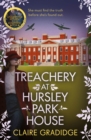 Treachery at Hursley Park House : The brand-new mystery from the winner of the Richard and Judy Search for a Bestseller competition - eBook