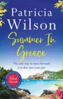 Summer in Greece : Escape to paradise this summer with the perfect romantic holiday read - Book