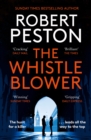 The Whistleblower : The explosive thriller from Britain's top political journalist - Book