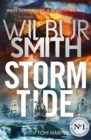 Storm Tide : The landmark 50th global bestseller from the one and only Master of Historical Adventure, Wilbur Smith - Book