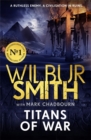 Titans of War : The thrilling bestselling new Ancient-Egyptian epic from the Master of Adventure - Book