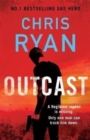 Outcast : The blistering new thriller from the No.1 bestselling SAS hero - Book