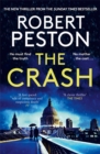 The Crash : The brand new explosive thriller from Britain's top political journalist - Book