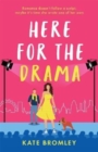 Here for the Drama : The best sizzling and laugh-out-loud romance of 2022 - TIKTOK made me buy it - Book
