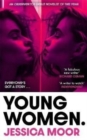 Young Women : Set to be the most fiercely-debated novel of 2022 - Book